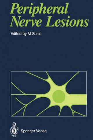 Book Peripheral Nerve Lesions M. Samii