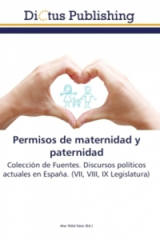 Knjiga Permisos de maternidad y paternidad Ana Vidal Sáez