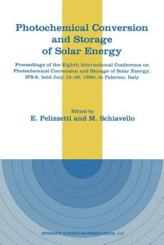 Carte Photochemical Conversion and Storage of Solar Energy E. Pelizzetti
