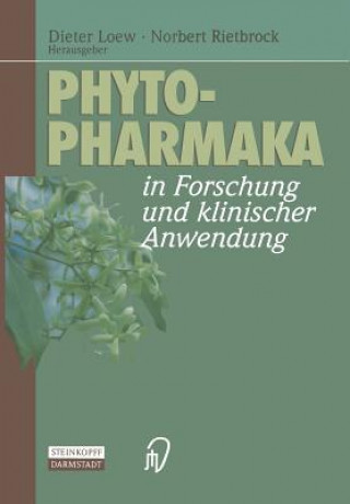 Kniha Phytopharmaka in Forschung und Klinischer Anwendung Dieter Loew