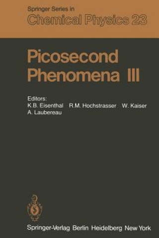 Kniha Picosecond Phenomena III K. B. Eisenthal