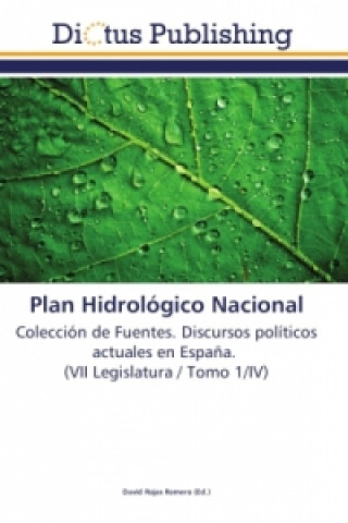 Könyv Plan Hidrológico Nacional David Rojas Romero