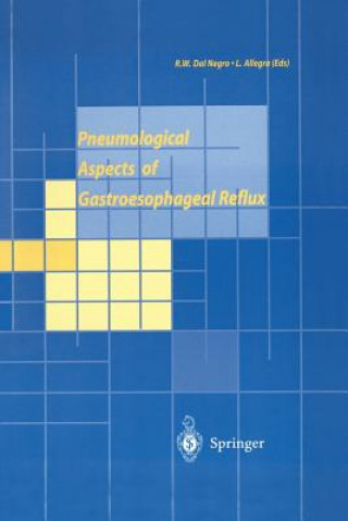 Könyv Pneumological Aspects of Gastroesophageal Reflux Luigi Allegra