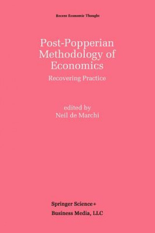 Carte Post-Popperian Methodology of Economics Neil De Marchi