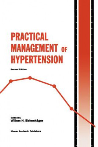 Książka Practical Management of Hypertension Willem H. Birkenhäger