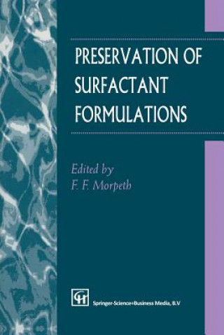 Książka Preservation of Surfactant Formulations F. Morpeth