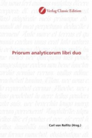 Книга Priorum analyticorum libri duo Carl von Reifitz