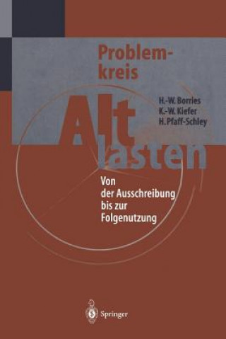 Kniha Problemkreis Altlasten Hans-Walter Borries