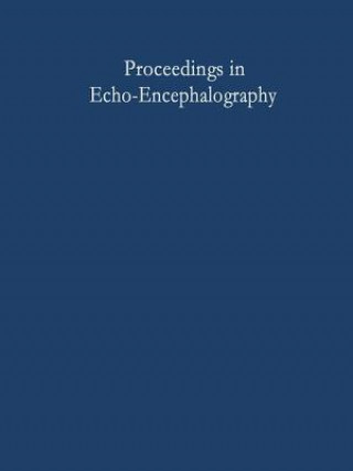Könyv Proceedings in Echo-Encephalography E. Kazner