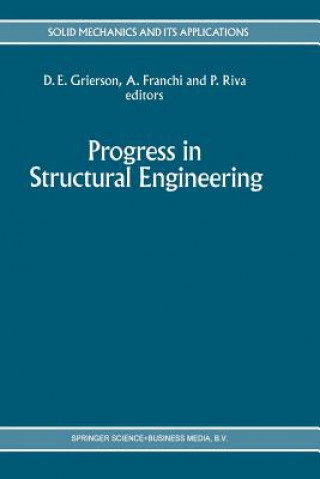 Carte Progress in Structural Engineering Alberto Franchi