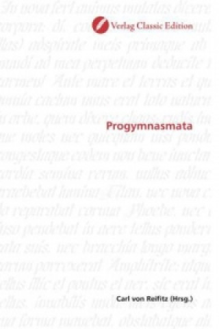 Knjiga Progymnasmata Carl von Reifitz