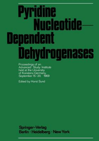 Könyv Pyridine Nucleotide-Dependent Dehydrogenases Horst Sund