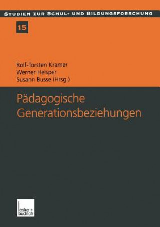 Book Padagogische Generationsbeziehungen Susann Busse