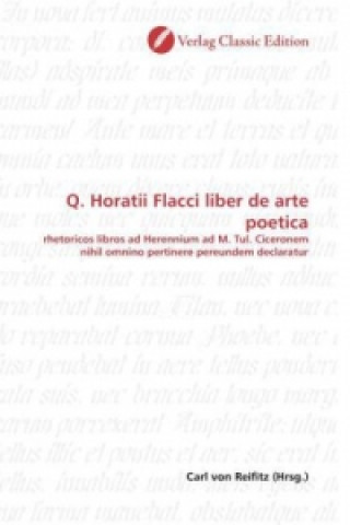 Książka Q. Horatii Flacci liber de arte poetica Carl von Reifitz