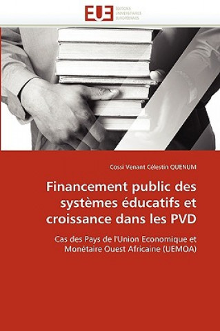 Carte Financement Public Des Syst mes  ducatifs Et Croissance Dans Les Pvd Cossi V. C. Quenum