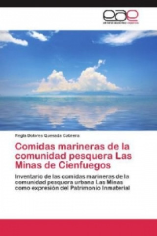 Carte Comidas marineras de la comunidad pesquera Las Minas de Cienfuegos Regla Dolores Quesada Cabrera
