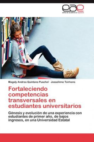 Carte Fortaleciendo Competencias Transversales En Estudiantes Universitarios Magaly Andrea Quintana Puschel