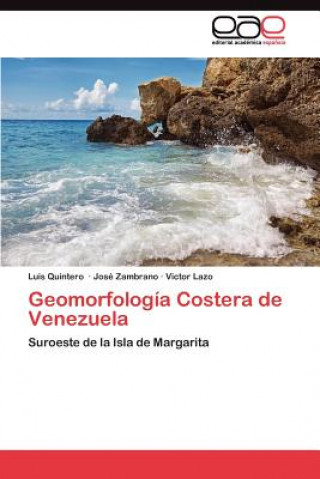 Książka Geomorfologia Costera de Venezuela Luis Quintero