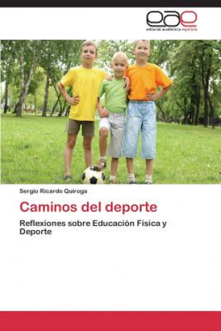 Kniha Caminos del deporte Sergio Ricardo Quiroga