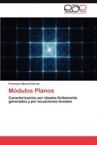 Книга Modulos Planos Francisco Quiróz García