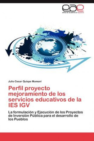 Carte Perfil Proyecto Mejoramiento de Los Servicios Educativos de La Ies Igv Julio Cesar Quispe Mamani
