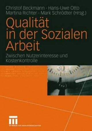 Libro Qualit t in Der Sozialen Arbeit Christof Beckmann