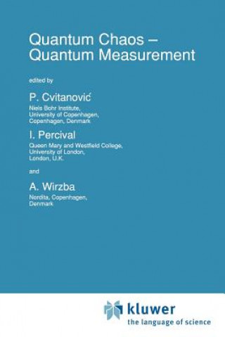 Kniha Quantum Chaos Quantum Measurement P. Cvitanovic