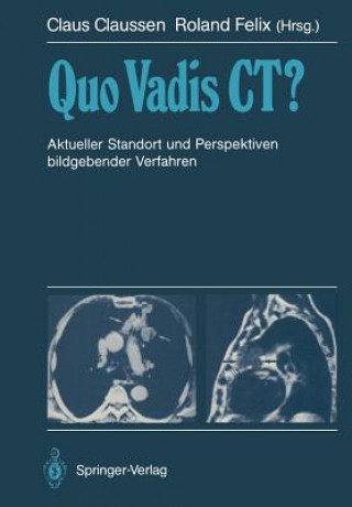 Kniha Quo Vadis CT? Claus Claussen