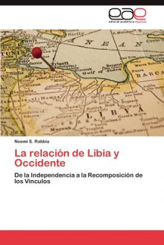 Carte Relacion de Libia y Occidente Noemí S. Rabbia