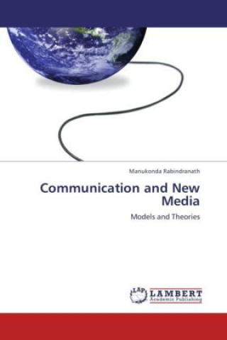 Βιβλίο Communication and New Media Manukonda Rabindranath