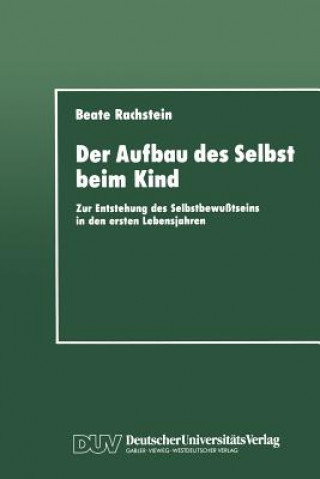 Buch Aufbau des Selbst beim Kind Beate Rachstein