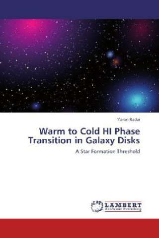 Libro Warm to Cold HI Phase Transition in Galaxy Disks Yaron Radai