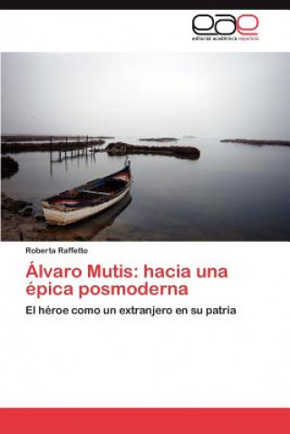 Buch Alvaro Mutis Roberta Raffetto