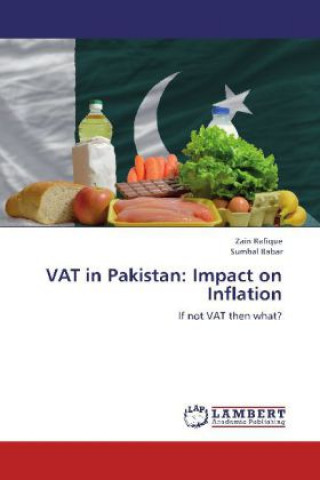 Carte VAT in Pakistan: Impact on Inflation Zain Rafique