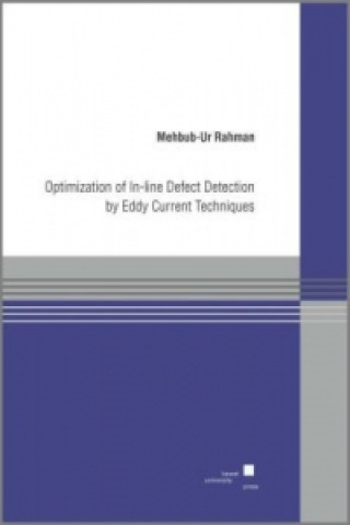 Carte Optimization of In-line Defect Detection by Eddy Current Techniques Mehbub-Ur Rahman