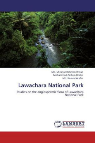 Książka Lawachara National Park Md. Mizanur Rahman (Pinu)