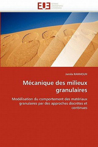 Könyv M canique Des Milieux Granulaires Jamila Rahmoun
