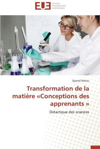 Carte Transformation de la Mati re Conceptions Des Apprenants Djamel Rahou