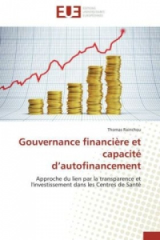 Book Gouvernance financière et capacité d'autofinancement Thomas Rainchou