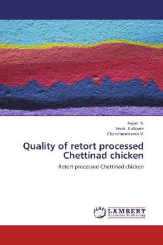 Buch Quality of retort processed Chettinad chicken S. Rajan