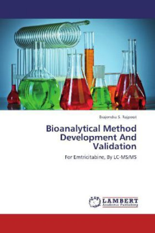 Knjiga Bioanalytical Method Development And Validation Brajendra S. Rajpoot