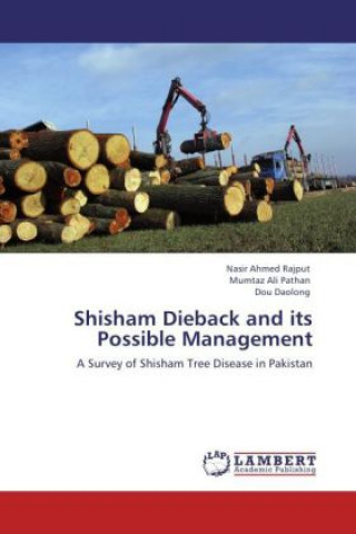 Libro Shisham Dieback and its Possible Management Nasir Ahmed Rajput