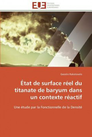 Könyv tat de Surface R el Du Titanate de Baryum Dans Un Contexte R actif Geoslin Rakotovelo