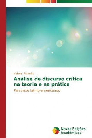 Książka Analise de discurso critica na teoria e na pratica Viviane Ramalho