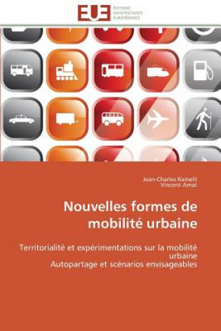 Könyv Nouvelles Formes de Mobilit  Urbaine Jean-Charles Ramelli