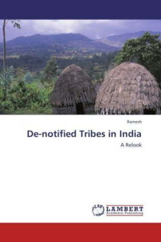 Kniha De-notified Tribes in India . Ramesh