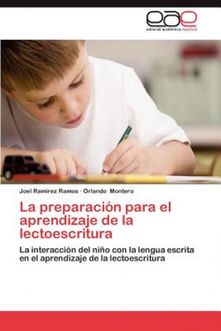 Könyv Preparacion Para El Aprendizaje de La Lectoescritura Joel Ramírez Ramos