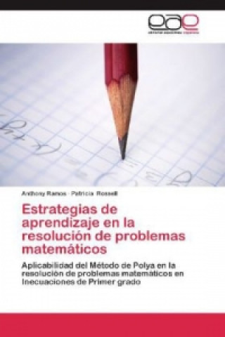 Livre Estrategias de aprendizaje en la resolución de problemas matemáticos Anthony Ramos