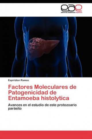 Carte Factores Moleculares de Patogenicidad de Entamoeba histolytica Espiridion Ramos