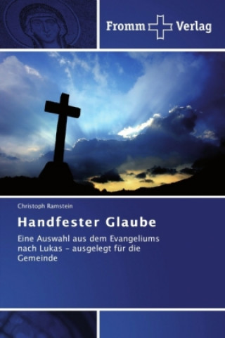 Książka Handfester Glaube Christoph Ramstein